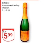 Hausmarke Riesling im Angebot bei GLOBUS in Worms Hausmarke Riesling Angebote von Schreier bei GLOBUS Worms für 5,99 €