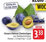 E center Filderstadt - Unsere Heimat Zwetschgen Angebot im Prospekt Unsere Heimat Zwetschgen bei E center im Filderstadt Prospekt für 3,33 €