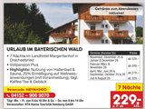 Urlaub im Bayerischen Wald von  im aktuellen Netto Marken-Discount Prospekt für 229,00 €