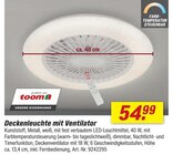 Deckenleuchte mit Ventilator im Angebot bei toom Baumarkt in Eberswalde Deckenleuchte mit Ventilator Angebote von toom bei toom Baumarkt Eberswalde für 54,99 €
