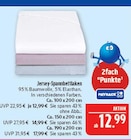 Jersey-Spannbettlaken Angebote bei Marktkauf Görlitz für 12,99 €