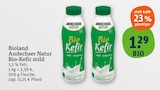 Bio-Kefir mild im tegut Prospekt Bio-Kefir mild von Andechser Natur im aktuellen tegut Prospekt für 1,29 €