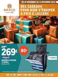 Prospectus E.Leclerc à Montataire, "DES CADEAUX POUR BIEN S'ÉQUIPER À PRIX E.LECLERC", 12 pages de promos valables du 26/11/2024 au 14/12/2024