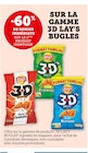 -60% de remise immédiate sur le 2ème produit identique sur la gamme 3D Lay's Bugles à U Express dans Schœnau -60% de remise immédiate sur le 2ème produit identique sur la gamme 3D Lay's Bugles à U Express dans Schœnau