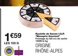 Raclette de Savoie I.G.P. - Monoprix Gourmet dans le catalogue Monoprix
