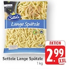 EDEKA Appenweier - Lange Spätzle Angebot im Prospekt Lange Spätzle bei EDEKA im Appenweier Prospekt für 2,99 €