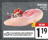 Aktuelle Rindfleisch Angebote bei EDEKA in Jena Aktuelles Rinderzunge Angebot bei EDEKA in Jena ab 1,19 €
