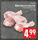 EDEKA Hopsten - Frische Hähnchenunterkeulen Angebot im Prospekt Frische Hähnchenunterkeulen bei EDEKA im Hopsten Prospekt für 4,99 €