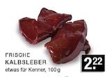 Frische Kalbsleber Angebote bei E center Erkrath für 2,22 €
