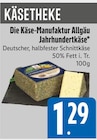 Jahrhundertkäse bei E xpress im Kaufbeuren Prospekt für 1,29 €