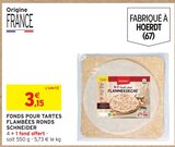 Fonds pour tartes flambées ronds - Schneider dans le catalogue Intermarché