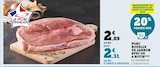 Promo Porc Rouelle de Jambon avec os à rôtir à 2,31 € dans le catalogue Super U à Albert