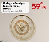 Maxi Bazar - Horloge mécanique Giuliana métal Ø50cm : offre du catalogue Promo Horloge mécanique Giuliana métal Ø50cm à 59,99 € dans le catalogue Maxi Bazar ""