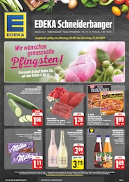 Der aktuelle EDEKA Prospekt Der aktuelle EDEKA Prospekt Wir lieben Lebensmittel!