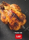 Poulet rôti en promo chez Colruyt Dijon à 5,95 €