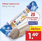 Pfälzer Leberwurst Angebote bei Netto Marken-Discount Göttingen für 1,49 €