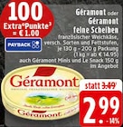 Géramont oder Géramont feine Scheiben bei EDEKA im Wuppertal Prospekt für 2,99 €
