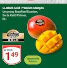 Premium Mangos Angebote von Globus Gold bei GLOBUS Trier für 1,49 €