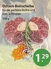 Ochsen-Beinscheibe von  im aktuellen V-Markt Prospekt für 1,29 €