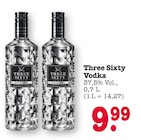 Vodka Angebote von Three Sixty bei E center Karlsruhe für 9,99 €