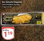 Steinofen Baguette im Angebot bei GLOBUS in Ludwigshafen Steinofen Baguette Angebote von Ibis bei GLOBUS Ludwigshafen für 1,19 €