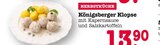 Aktuelles Königsberger Klopse Angebot bei E center in Pforzheim ab 13,90 €