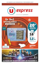 Catalogue U Express à Mialet, avec 20 pages Prospectus U Express à Mialet, "Un Noël inoubliable à prix bas", 20 pages, 05/12/2023 - 17/12/2023