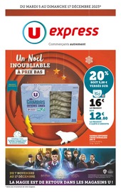 Catalogue Supermarchés U Express en cours à Mialet et alentours, "Un Noël inoubliable à prix bas", 20 pages, 05/12/2023 - 17/12/2023