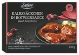 Rinderbäckchen in Rotweinsauce im Angebot bei Lidl in Neuwied Rinderbäckchen in Rotweinsauce Angebote von Deluxe bei Lidl Neuwied für 8,99 €