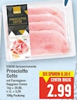 Prosciutto Cotto von EDEKA im aktuellen E center Prospekt