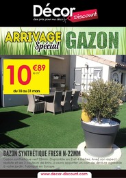 Prospectus Décor Discount, "ARRIVAGE Spécial GAZON",  page, 04/03/2024 - 31/03/2024