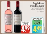 Primitivo von Doppio Passo im aktuellen EDEKA Prospekt für 4,49 €