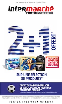 Prospectus Intermarché de la semaine "2+1 OFFERT SUR UNE SÉLECTION DE PRODUITS" avec 1 pages, valide du 16/07/2025 au 27/07/2025 pour Issy-les-Moulineaux et alentours