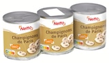 Champignons de paris émincés - Netto en promo à 2,59 € chez Netto Champignons de paris émincés - Netto dans le catalogue Netto