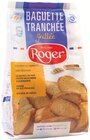 Baguette Tranchée Grillée - Roger en promo chez Intermarché Super Tours à 1,70 €