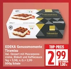 Genussmomente Tiramisu von EDEKA im aktuellen EDEKA Prospekt