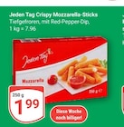 Crispy Mozzarella-Sticks von Jeden Tag für 1,99 € bei GLOBUS im Angebot Crispy Mozzarella-Sticks von Jeden Tag im aktuellen GLOBUS Prospekt