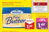 Feine Butter, Streichzart oder Joghurtbutter im Angebot bei Netto Marken-Discount in Heilbronn Feine Butter, Streichzart oder Joghurtbutter Angebote von Meggle bei Netto Marken-Discount Heilbronn für 1,49 €