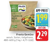 Gemüse Mix Italienische Küche im Angebot bei EDEKA in Tübingen Gemüse Mix Italienische Küche Angebote von Frosta bei EDEKA Tübingen für 1,99 €