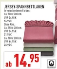 Aktuelles JERSEY-SPANNBETTLAKEN Angebot bei Marktkauf in Düsseldorf ab 14,95 €