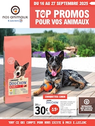 Catalogue E.Leclerc "TOP PROMOS POUR VOS ANIMAUX" à Provins et alentours, 4 pages, 16/09/2025 - 27/09/2025