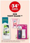 -34% de remise immédiate sur tout Glade - Glade en promo chez Hyper U -34% de remise immédiate sur tout Glade - Glade dans le catalogue Hyper U