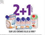 Promo 2+12 offert sur les crèmes elle & vire à  dans le catalogue Intermarché à Clichy