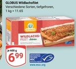 Wildlachsfilet Angebote von GLOBUS bei GLOBUS Salzgitter für 6,99 €