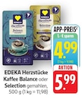 Aktuelle Kaffee Angebote bei E center in Landau (Pfalz) Aktuelles Herzstücke Kaffee Balance Angebot bei E center in Landau (Pfalz) ab 4,99 €