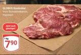 Rostbrätel bei GLOBUS im Prospekt "" für 7,90 €