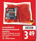 Schweinerückensteak mariniert von Gut&Günstig für 3,49 € bei EDEKA im Angebot Schweinerückensteak mariniert von Gut&Günstig im aktuellen EDEKA Prospekt