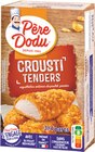 Crousti Tenders Aiguillettes - PÈRE DODU en promo chez Intermarché Super Crousti Tenders Aiguillettes - PÈRE DODU dans le catalogue Intermarché Super