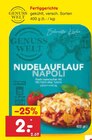 Fertiggerichte im Netto Marken-Discount Prospekt Nudelauflauf Napoli von GENUSS WELT im aktuellen Netto Marken-Discount Prospekt für 2,00 €