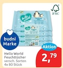 Feuchttücher von Hello World für 2,79 € bei budni im Angebot Feuchttücher von Hello World im aktuellen budni Prospekt